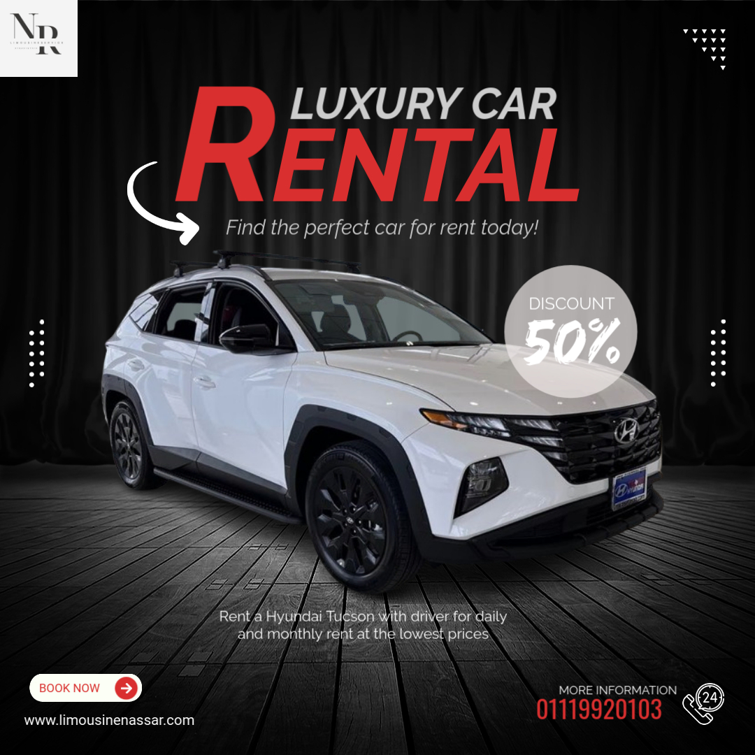 Hyundai Tucson For Rent with Driver | Limousine _ Nassar